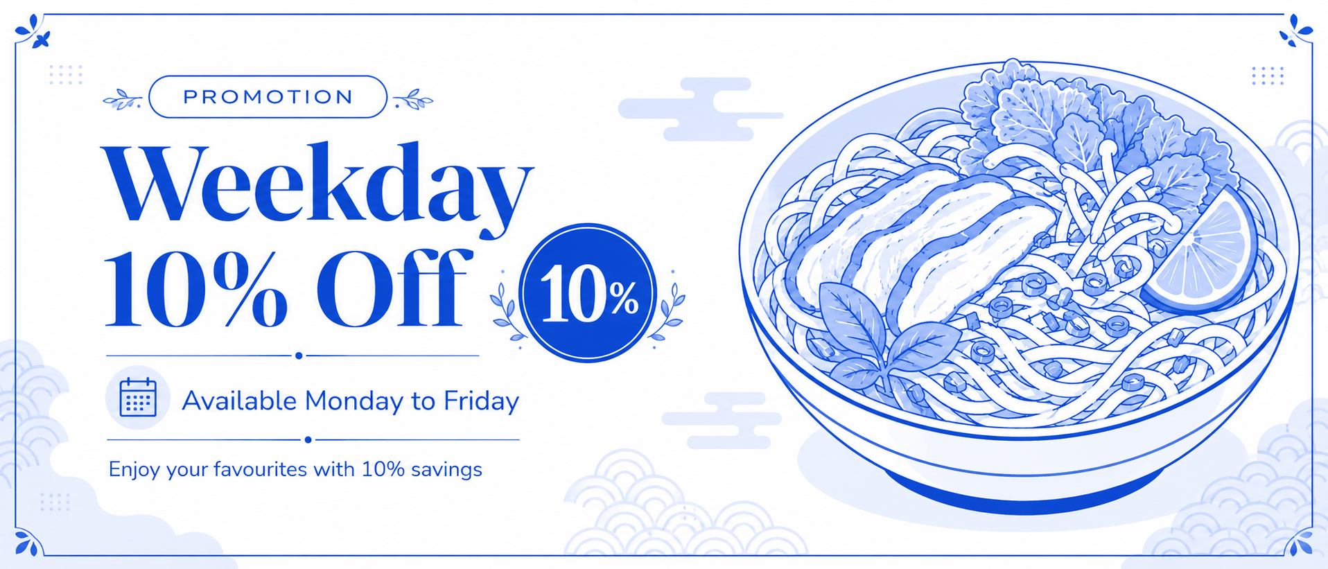 Weekday promotion 1